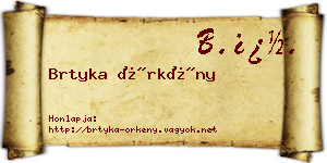 Brtyka Örkény névjegykártya